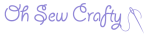 Logo for Oh Sew Crafty