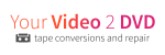 Logo for Your Video 2 DVD